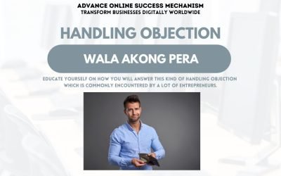 Handling Objection #1: Wala Akong Pera