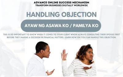 Handling Objection #4: Magpapa-alam muna ako..