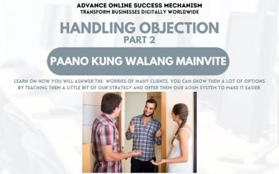 Handling Objection Part 2: Paano kung walang ma-invite?